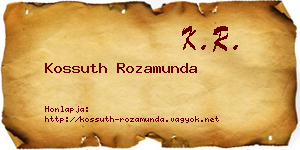 Kossuth Rozamunda névjegykártya